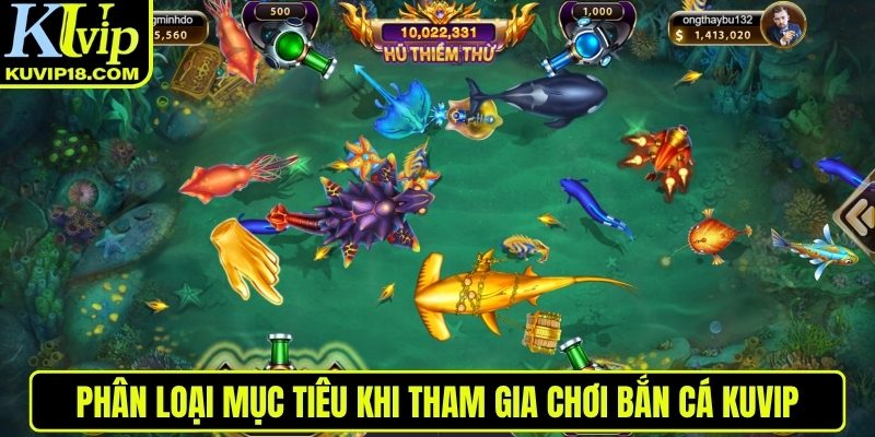 Phân loại mục tiêu bắn cá KUVIP