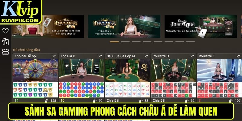 SA Gaming phong cách châu Á dễ làm quen
