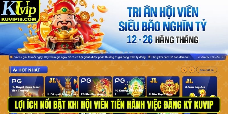 Lợi ích khi đăng ký KUVIP