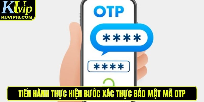Xác thực bảo mật mã OTP