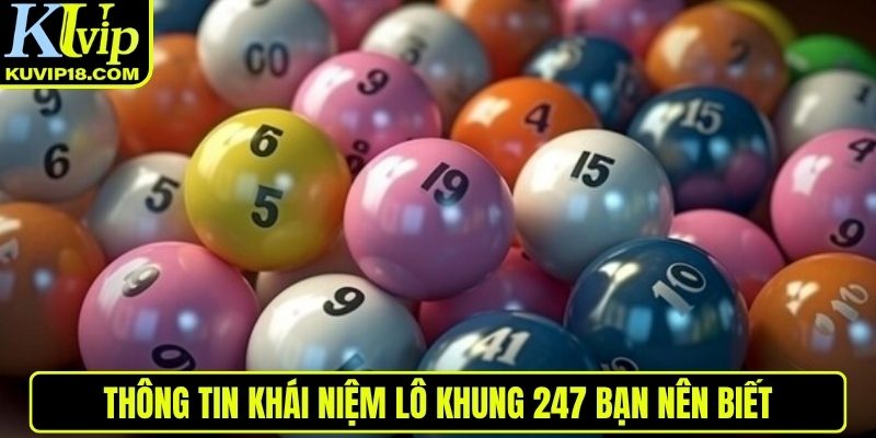 Khái niệm lô khung 247