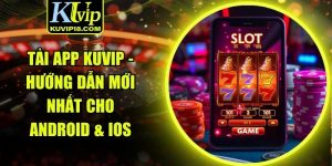 tải app KUVIP